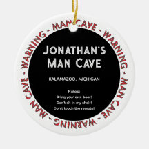 Man Cave Funny Warnungen & Rules Weihnachtsschmuck