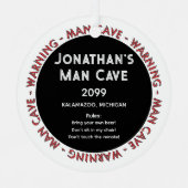 Man Cave Funny Warnungen & Rules Weihnachtsschmuck (Vorderseite)