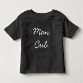 Man Cub tee (Vorderseite)