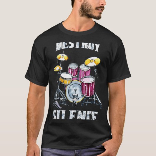 Man Drums zerstört Stille T-Shirt (Vorderseite)