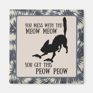 Man durcheinander mit Meow, man bekommt Pinkkatze  Magnet