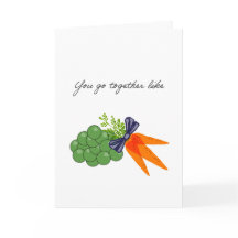 man geht zusammen wie Erbsen und Karotten