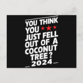 Man glaubt, man wäre einfach aus einem Kokospalmen Postkarte (Vorderseite)