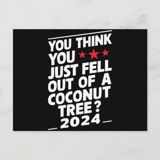 Man glaubt, man wäre einfach aus einem Kokospalmen Postkarte (Vorderseite)