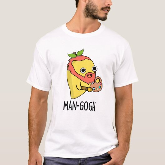 Man-gogh Funny Artist Mango Pun T-Shirt (Vorderseite)