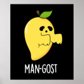 Man-gost Funny Halloween Mango Ghost Pun Dark BG Poster (Vorne)