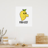 Man-gost Funny Halloween Mango Ghost Pun Poster (Küche)
