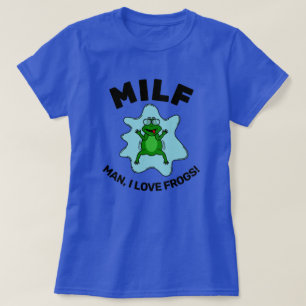 Man I Liebe Frogs - Funny Frog Quote T - Shirt