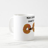 Man isst Donuts ! Kaffeetasse (Vorderseite Links)
