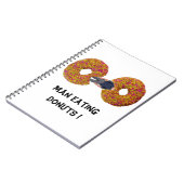 Man isst Donuts ! Notizbuch Notizblock (Linke Seite)