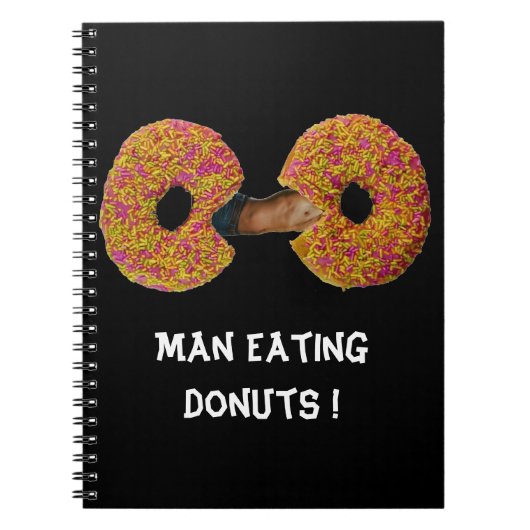 Man isst Donuts ! Notizbuch Notizblock (Vorderseite)