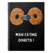Man isst Donuts ! Notizbuch Notizblock (Vorderseite)
