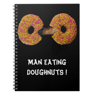 Man isst Donuts ! Notizbuch Notizblock