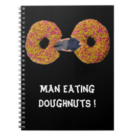 Man isst Donuts ! Notizbuch Notizblock