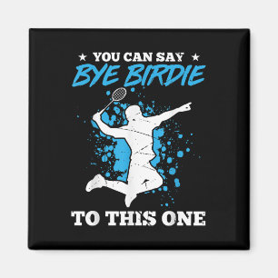 Man kann Birdie diesem Badminton-Playa beipflichte Magnet