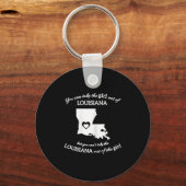Man kann das Mädchen aus Louisiana nehmen, aber ma Schlüsselanhänger (Vorderseite)