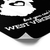 Man kann das Mädchen aus West Virginia nehmen, abe Poster (Ecke)