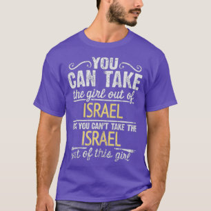 Man kann das Mädchen herausnehmen, aber man kann d T-Shirt