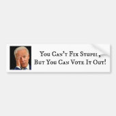 Man kann den Dummkopf nicht reparieren, aber man k Autoaufkleber (Vorne)