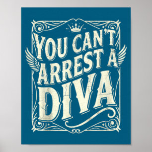 Man kann eine Diva nicht verhaften Lustige Anführu Poster