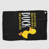 Man kann eine Ente sein und dann immer eine Ente s Golfhandtuch (Horizontal)