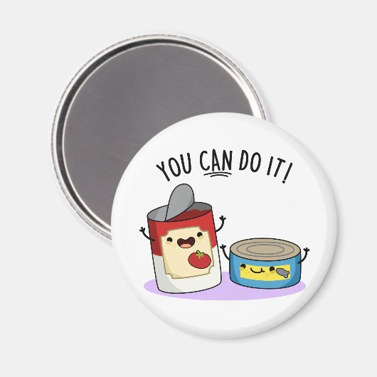 Man kann es in einem sonnigen Dosenküchlein machen Magnet (Vorderseite/Rückseite)