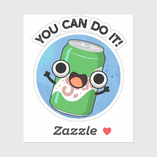 Man kann es in einem sonnigen Soda-Pop machen Aufkleber (Blatt)