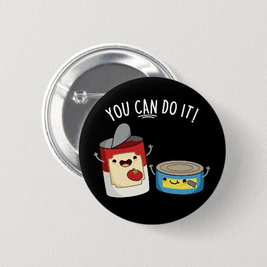 Man kann es lustig konservierte Lebensmittel mache Button (Vorne & Hinten)