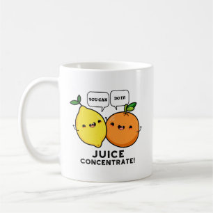 Man kann es saftkonzentrisch machen positive Fruch Kaffeetasse