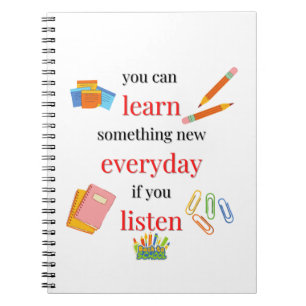Man kann etwas Neues lernen, wenn man zuhört Notizblock