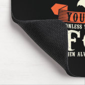 Man kann Fohlen sein Mousepad (Ecke)