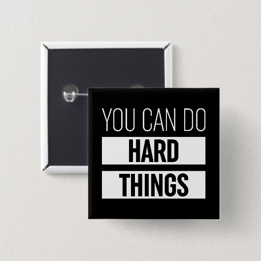 Man kann harte Dinge tun Button (Vorne & Hinten)