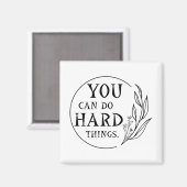 Man kann harte Dinge tun, Design 4 Magnet (Vorderseite/Rückseite)