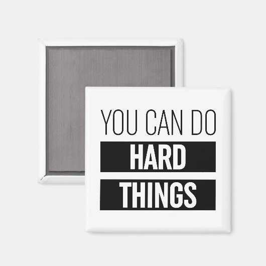 Man kann harte Dinge tun Magnet (Vorderseite/Rückseite)