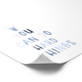 Man kann harte Dinge tun wie blaues Poster (Ecke)