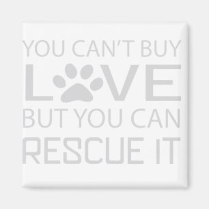 Man kann keine Liebe kaufen, aber man kann ihn ret Magnet