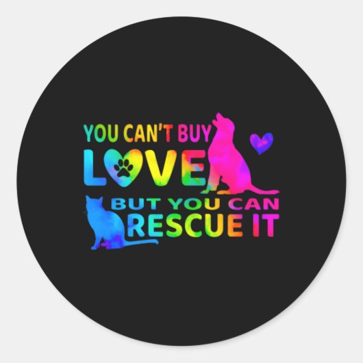 Man kann keine Liebe kaufen, aber man kann sie ret Runder Aufkleber (Vorderseite)