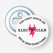 Man kann keinen Elektriker schockieren Flaschenöffner (Vorderseite)