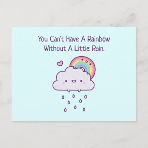 Man kann keinen Regenbogen ohne ein bisschen Regen Postkarte