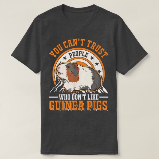 Man kann Menschen, die keine Guinea mögen, nicht v T-Shirt (Design vorne)