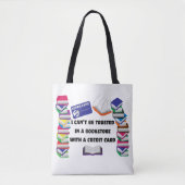 Man kann mir in einem Buchladen nicht vertrauen Tasche (Vorderseite)