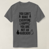 Man kann nicht alle glücklich machen, dass man kei T-Shirt (Design vorne)