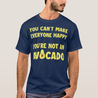 Man kann nicht jeden glücklich machen, dass man ei T-Shirt
