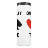 Man kann nie zu viel Bridge und vier Card Anzug sp Thermosbecher (Rückseite)