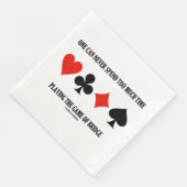 Man kann nie zu viel Zeit mit Bridge verbringen Serviette (Ecke)