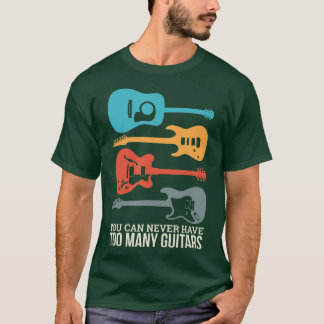 Man kann nie zu viele Gitarren-Gigapixel-stan habe T-Shirt