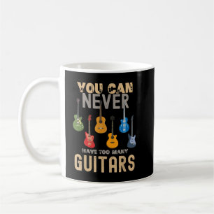 Man kann nie zu viele Gitarren-Shirts haben Kaffeetasse