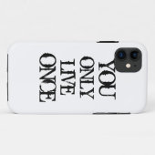 Man lebt nur einmal Case-Mate iPhone hülle (Rückseite (Horizontal))