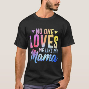 Man liebt wie Mama - Muttertag Sohn und Tochter T-Shirt