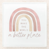 Man macht die Welt zu einem besseren Untersetzer (Vorderseite)